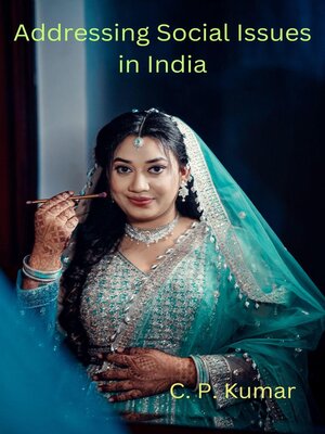 cover image of Addressing Social Issues in India